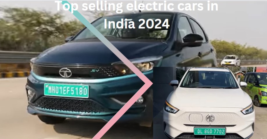 Top sellinf Electric car in India -2023-2024